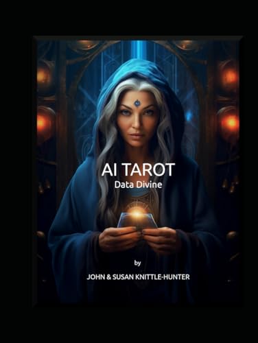 AI TAROT: Data Divine von Independently published