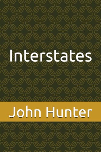Interstates von John Hunter