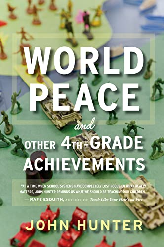 World Peace and Other 4th-Grade Achievements von Eamon Dolan/Mariner Books
