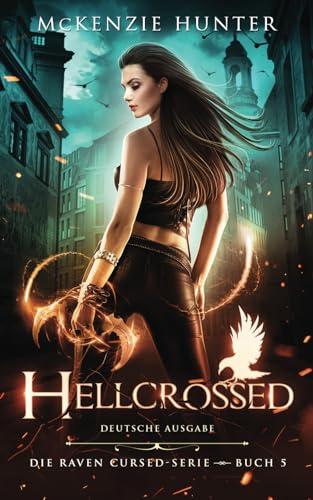 Hellcrossed – Deutsche Ausgabe (Die Raven Cursed, Band 5) von Sky Publishing