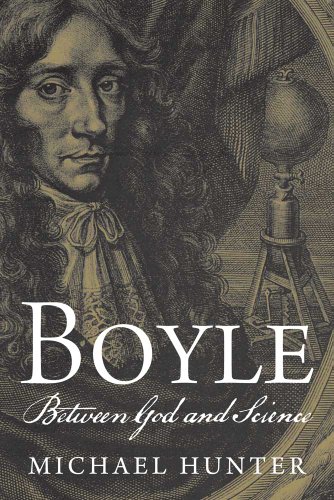 Boyle: Between God and Science von Yale University Press