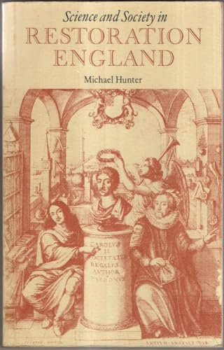 Science and Society in Restoration England von Cambridge University Press