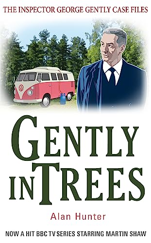 Gently in Trees (Inspector George Gently Case Files)