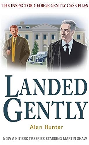 Landed Gently (Inspector George Gently Case Files) von Robinson Publishing
