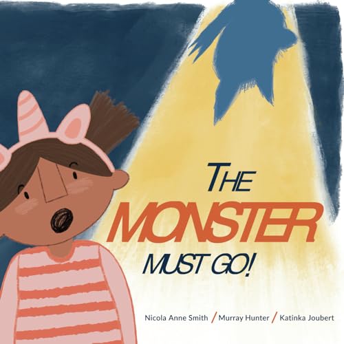 The Monster Must Go: A Cute Funny Story About a New Sibling! von Book Dash