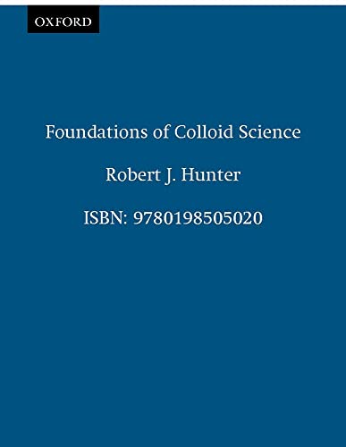 Foundations of Colloid Science von Oxford University Press