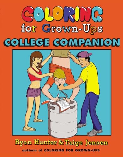 Coloring for Grown-Ups College Companion: Malbuch Coloring for Grown-Ups College Companion: Malbuch
