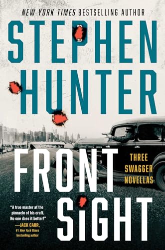 Front Sight: Three Swagger Novellas (Earl Swagger) von Atria/Emily Bestler Books