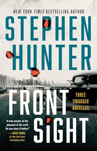 Front Sight: Three Swagger Novellas (Earl Swagger) von Unknown