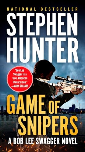 Game of Snipers (Bob Lee Swagger)