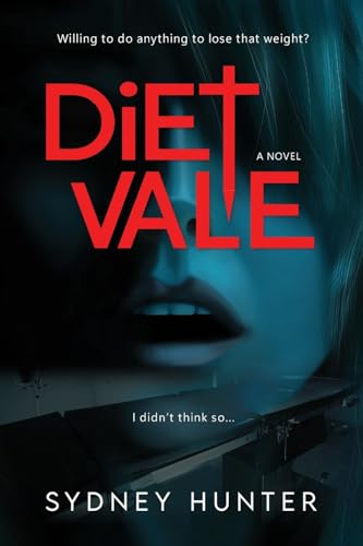 DietVale (A Dose of Reality, Band 1) von Squabbling Sparrows Press