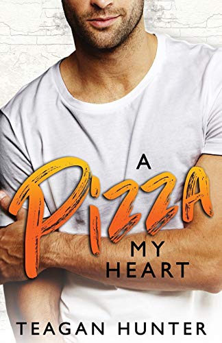 A Pizza My Heart (Slice, Band 1)