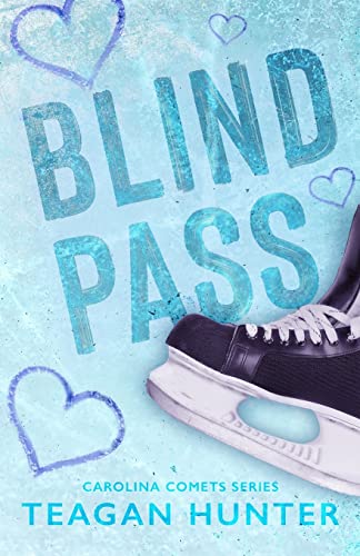 Blind Pass (Special Edition) von Teagan Hunter