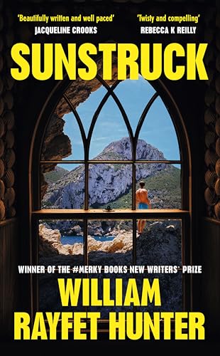 Sunstruck: An Observer Best New Novelist 2025 von Merky Books
