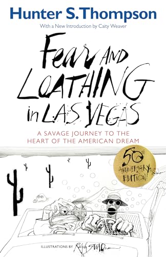 Fear and Loathing in Las Vegas: A Savage Journey to the Heart of the American Dream (Modern Library)