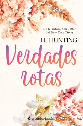 Verdades rotas (Wonderlove) von Wonderbooks