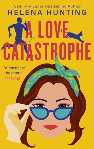 A Love Catastrophe: a purr-fect romcom from the bestselling author of Meet Cute