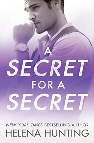 A Secret for a Secret (All In, 3, Band 3) von Montlake