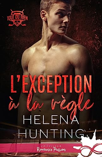 L'exception à la règle: Tout ou rien, T3 L'exception à la règle: Tout ou rien, T3 von COLL INFINITY