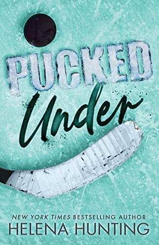 Pucked Under: Special Edition Paperback (The Pucked Series, Band 5) Pucked Under: Special Edition Paperback (The Pucked Series, Band 5)