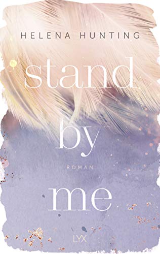 Stand by Me (Second Chances, Band 2)