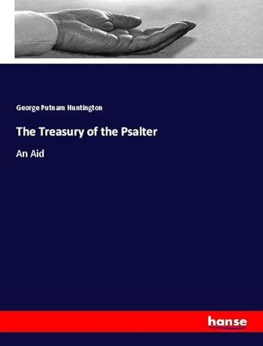 The Treasury of the Psalter: An Aid von hansebooks