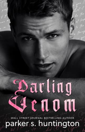 Darling Venom: A Best Friend's Brother Romance von PSH Publishing