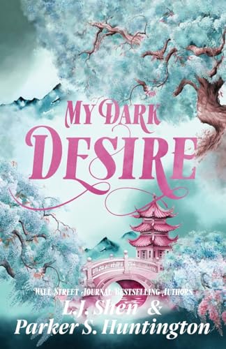 My Dark Desire: An Enemies-to-Lovers Romance (Dark Prince Road) von PSH Publishing