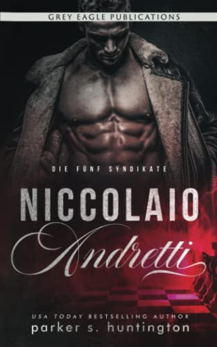 Niccolaio Andretti von Grey Eagle Publications