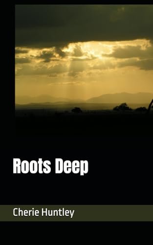 Roots Deep von Independently published