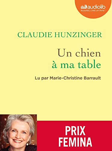 Un chien à ma table: Livre audio 1 CD MP3 Un chien à ma table: Livre audio 1 CD MP3 von AUDIOLIB