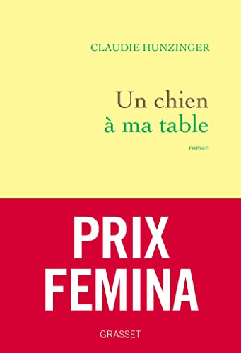 Un chien à ma table: Roman von Grasset