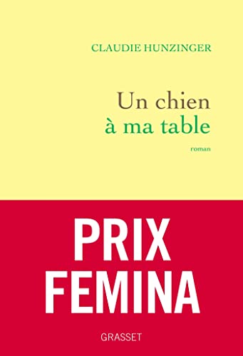 Un chien à ma table: Roman