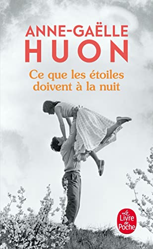 Ce que les étoiles doivent à la nuit: Roman