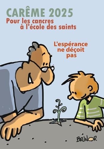 Carême pour les cancres à l'école des saints: L'espérance ne déçoit pas (A l'école des saints) von PAROISSE ET FAMILLE