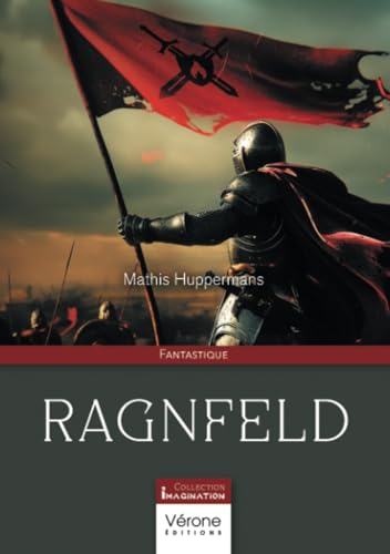 Ragnfeld Ragnfeld von Verone éditions