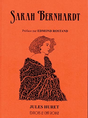 SARAH BERNHARDT