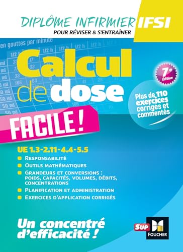 Calcul de dose facile - Infirmier en IFSI - DEI - 7e édition - Révision von FOUCHER