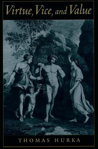 Virtue, Vice, and Value von OUP USA