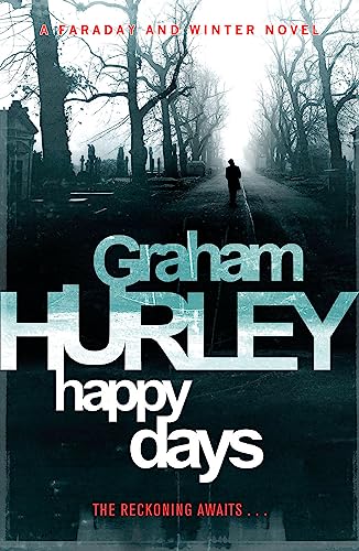 Happy Days (DI Joe Faraday) von Orion