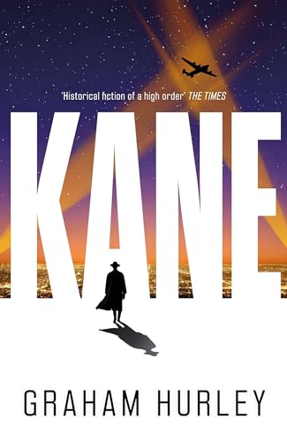 Kane: a gripping WWII spy thriller set in the aftermath of Pearl Harbor (Spoils of War) von Head of Zeus -- an Aries Book