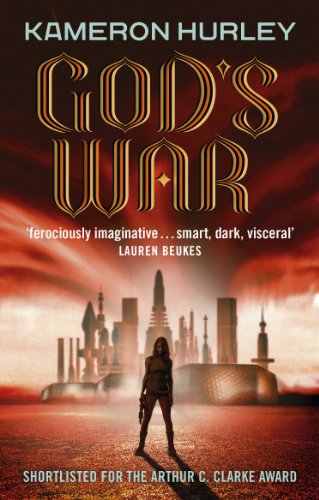 God's War: Bel Dame Apocrypha Book 1 (Bel Dame Apocrypha, 1)
