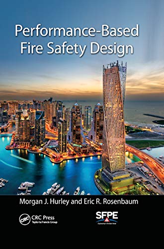 Performance-Based Fire Safety Design von CRC Press