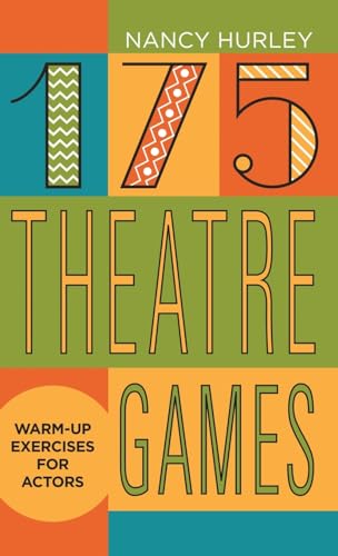 175 Theatre Games: Warm-Up Exercises for Actors von Pioneer Drama Service