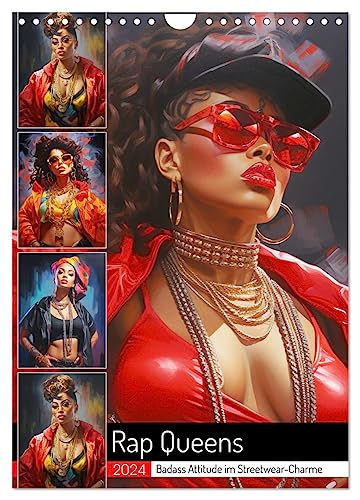 Rap Queens. Badass Attitude im Streetwear-Charme (Wandkalender 2024 DIN A4 hoch), CALVENDO Monatskalender von CALVENDO