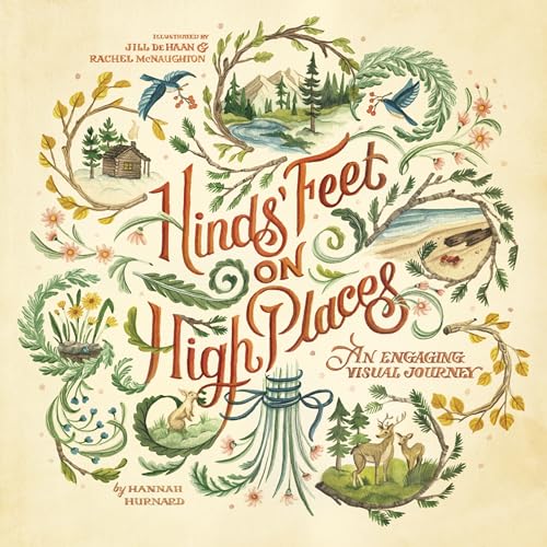Hinds' Feet on High Places: An Engaging Visual Journey von Tyndale House Publishers