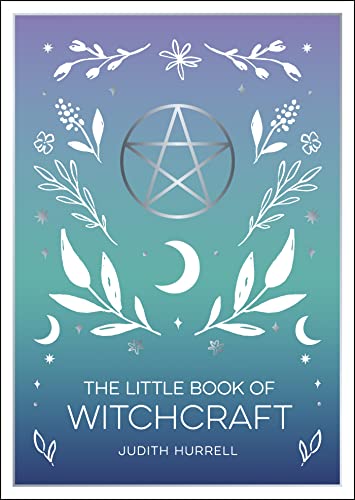 The Little Book of Witchcraft: An Introduction to Magick and White Witchcraft von Summersdale