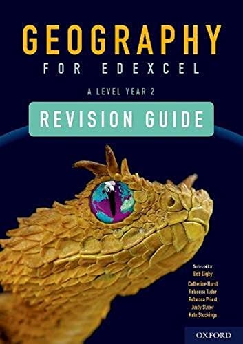 Geography for Edexcel A Level Year 2 Revision Guide: With all you need to know for your 2022 assessments von Oxford University Press