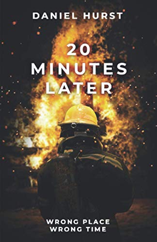 20 Minutes Later (20 Minute Series, Band 2) von Catterall Press