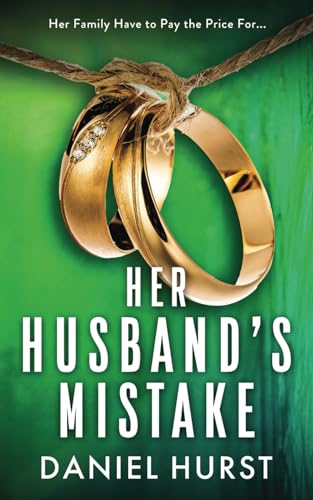Her Husband's Mistake: An unputdownable psychological thriller with a shocking ending von Catterall Press